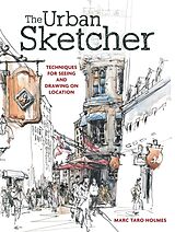 Broché Urban Sketcher de Marc Taro Holmes