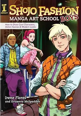 E-Book (epub) Shojo Fashion Manga Art School, Boys von Irene Flores, Krisanne Mcspadden