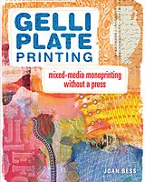 Broschiert Gelli Plate Printing von Joan Bess