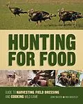 E-Book (epub) Hunting For Food von Jenny Nguyen, Rick Wheatley