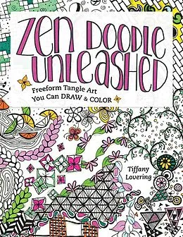 E-Book (epub) Zen Doodle Unleashed von Tiffany Lovering