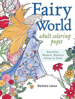 Kartonierter Einband Fairy World Coloring Pages von Barbara Lanza