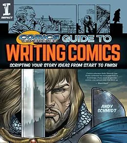 ePUB Comics Experience Guide to Writing Comics von Andy Schmidt