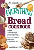 E-Book (epub) The Everything Bread Cookbook von Leslie Bilderback