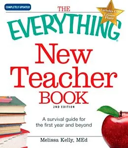 E-Book (epub) The Everything New Teacher Book von Melissa Kelly