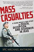 E-Book (epub) Mass Casualties von Michael Anthony