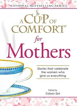 E-Book (epub) A Cup of Comfort for Mothers von Colleen Sell