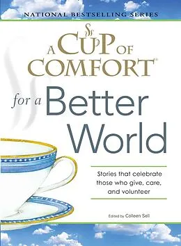 E-Book (epub) A Cup of Comfort for a Better World von Colleen Sell