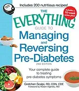 E-Book (epub) The Everything Guide to Managing and Reversing Pre-Diabetes von Gretchen Scalpi