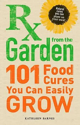 E-Book (epub) RX from the Garden von Kathleen Barnes