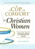 E-Book (epub) A Cup of Comfort for Christian Women von Colleen Sell