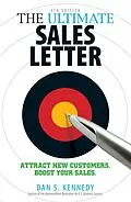 E-Book (epub) The Ultimate Sales Letter 4Th Edition von Dan S Kennedy