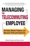 E-Book (epub) Managing the Telecommuting Employee von Michael Amigoni, Sandra Gurvis
