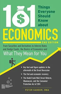 E-Book (epub) 101 Things Everyone Should Know About Economics von Peter Sander