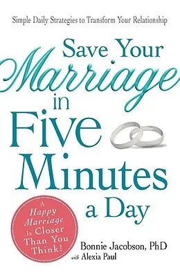 E-Book (epub) Save Your Marriage in Five Minutes a Day von Bonnie Jacobson