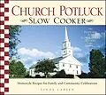 E-Book (epub) Church Potluck Slow Cooker von Linda Larsen
