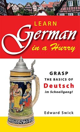 eBook (epub) Learn German in a Hurry de Edward Swick