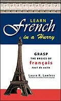 E-Book (epub) Learn French In A Hurry von Laura K Lawless