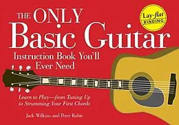 E-Book (epub) The Only Basic Guitar Instruction Book You'll Ever Need von Jack Wilkins