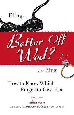 E-Book (epub) Better Off Wed? von Alison James