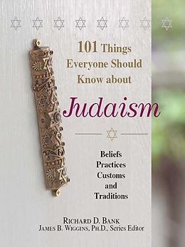 E-Book (epub) 101 Things Everyone Should Know About Judaism von Richard D Bank