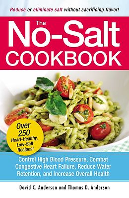 eBook (epub) The No-Salt Cookbook de David C Anderson