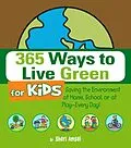 E-Book (epub) 365 Ways to Live Green for Kids von Sheri Amsel