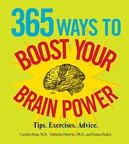 E-Book (epub) 365 Ways to Boost Your Brain Power von Carolyn Dean