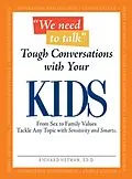 E-Book (epub) We Need To Talk - Tough Conversations With Your Kids von Richard Heyman
