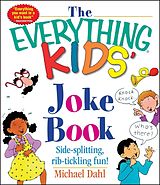 E-Book (epub) Everything Kids' Joke Book von Michael Dahl