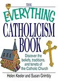 E-Book (epub) The Everything Catholicism Book von Helen Keeler