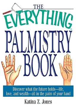 E-Book (epub) The Everything Palmistry Book von Katina Z Jones