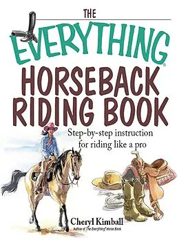 E-Book (epub) The Everything Horseback Riding Book von Cheryl Kimball