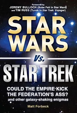 E-Book (epub) Star Wars vs. Star Trek von Matt Forbeck