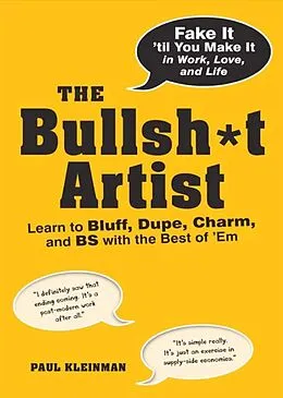 E-Book (epub) The Bullsh*t Artist von Paul Kleinman
