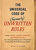E-Book (epub) The Incontrovertible Code of (Formerly) Unwritten Rules von Quentin Parker