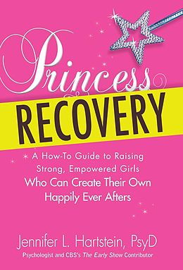E-Book (epub) Princess Recovery von Jennifer L Hartstein