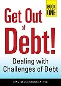 E-Book (epub) Get Out of Debt! Book One von David Rye