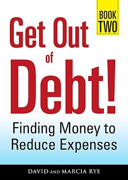 E-Book (epub) Get Out of Debt! Book Two von David Rye