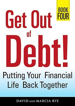 E-Book (epub) Get Out of Debt! Book Four von David Rye, Marcia Rye
