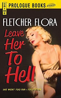 E-Book (epub) Leave Her to Hell von Fletcher Flora