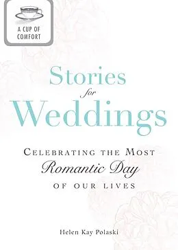 E-Book (epub) A Cup of Comfort Stories for Weddings von Helen Kay Polaski