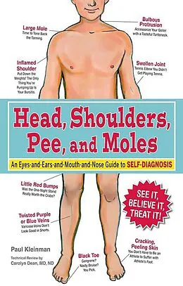 E-Book (epub) Head, Shoulders, Pee, and Moles von Paul Kleinman