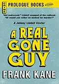 E-Book (epub) A Real Gone Guy von Frank Kane