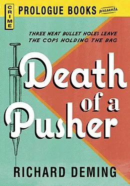 E-Book (epub) Death of a Pusher von Richard Deming