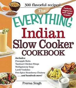 E-Book (epub) The Everything Indian Slow Cooker Cookbook von Prerna Singh