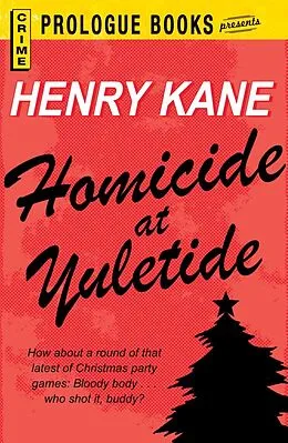 E-Book (epub) Homicide at Yuletide von Henry Kane