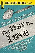 E-Book (epub) The Way We Love von Stuart Friedman