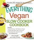 E-Book (epub) The Everything Vegan Slow Cooker Cookbook von Amy Snyder