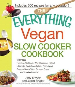 E-Book (epub) The Everything Vegan Slow Cooker Cookbook von Amy Snyder
